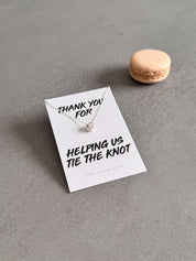 Bridesmaid  - Thank You Knot Necklace