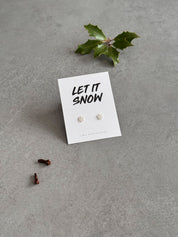 Let It Snow - Snowflake Earrings