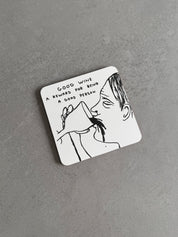 Good Wine Coaster
