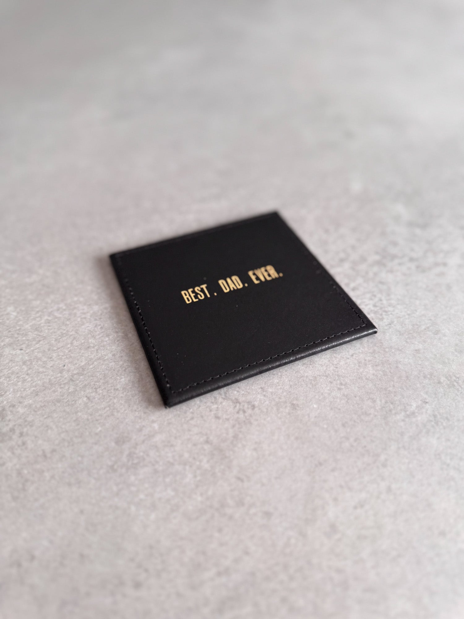 Best Dad Ever Coaster